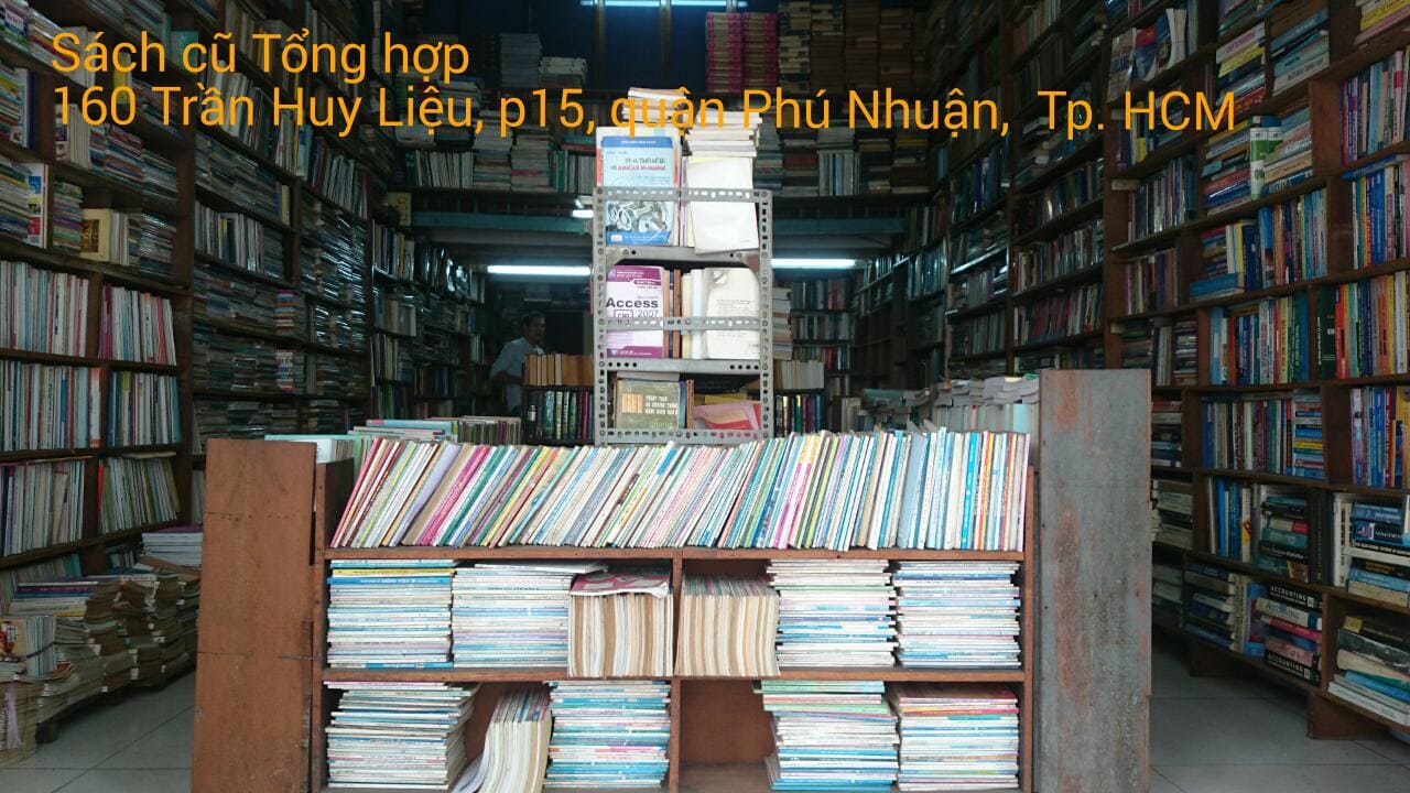 Cửa Hàng Sách Cũ Tổng Hợp 160 – Tiệm Sách Cũ Ở Sài Gòn