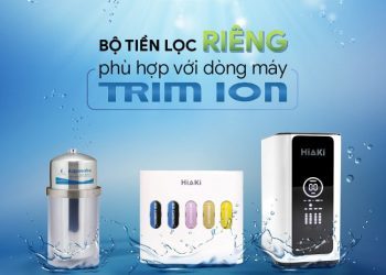 Nhà Phân Phối Máy Lọc Nước Trim Ion Kiềm Tại Việt Nam – Hiaki