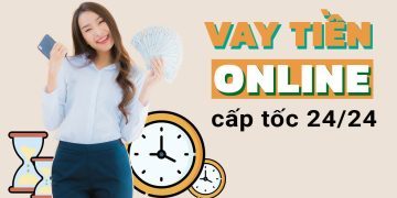 5 cách vay tiền online nhanh ngay tại nhà
